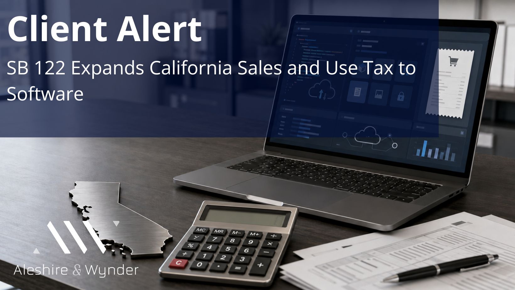 SB 122 Expands California Sales and Use Tax to Software